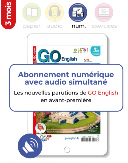 3 mois | Numérique  Audio Simultané |E-Go English