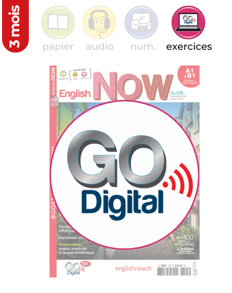 3 mois | Exercices Go Digital | English Now