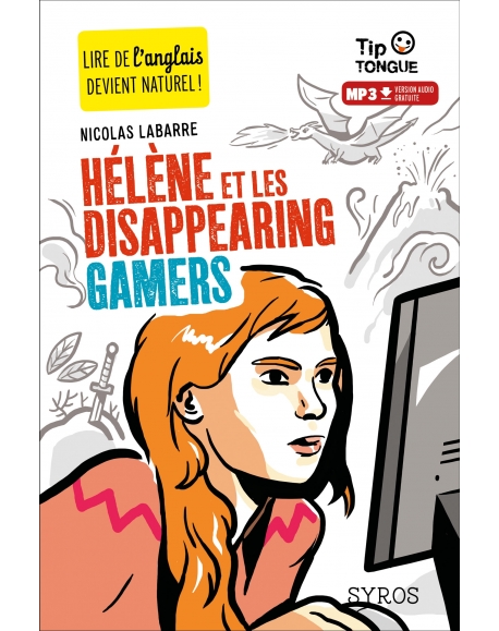 Hélène et les Disappearing Gamers